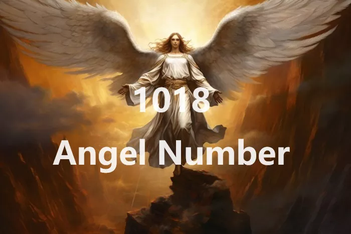 1018 Angel Number