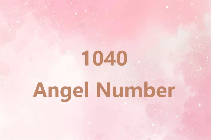 1040 Angel Number