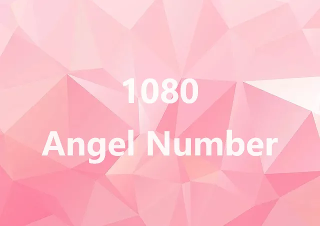 1080 Angel Number