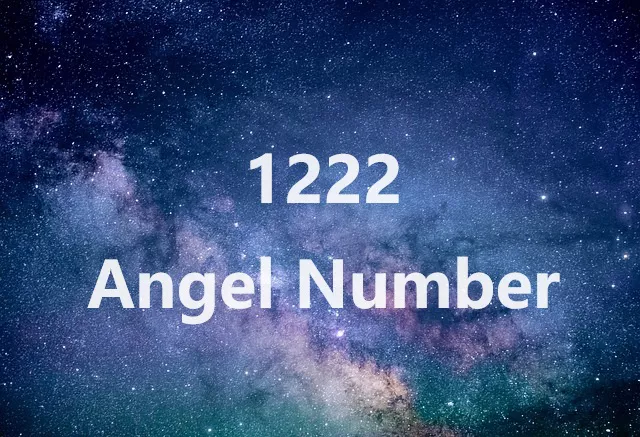 1222 Angel Number