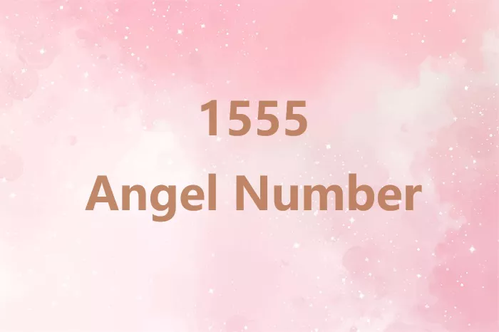 1555 Angel Number